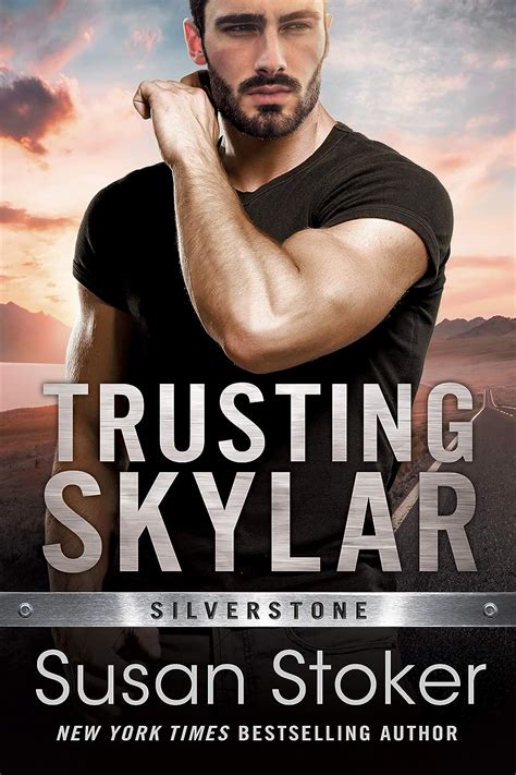 Trusting Skylar (Silverstone #1)