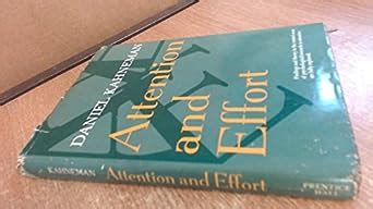 Attention and effort (Prentice-Hall series in experimental psychology)