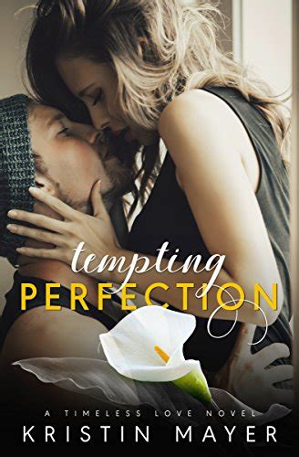 Tempting Perfection (Timeless Love)