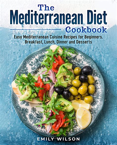 Mediterranean Recipes for Beginners: Everyday Healthy Recipes Made Easy