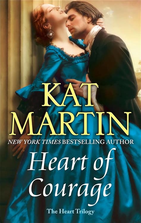 Heart Of Courage (Heart Trilogy #3)