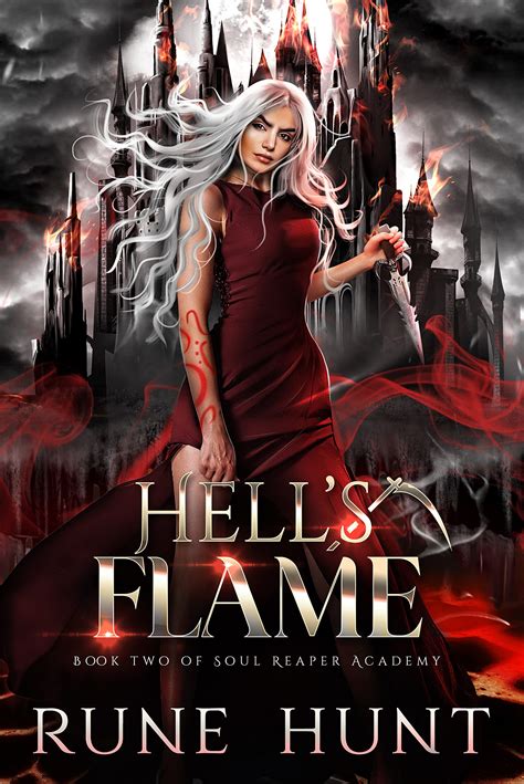Hell's Flame (Soul Reaper Academy, #2)