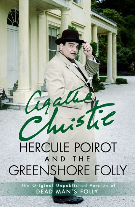 Hercule Poirot and the Greenshore Folly (Hercule Poirot, #SS-52)