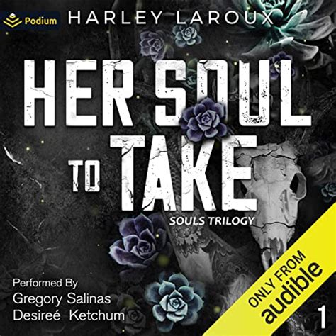 Her Soul to Take (Souls Trilogy, #1)