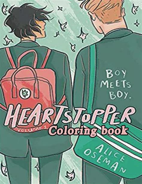 Heartstopper Coloring Book: (2022 Edition) Challenging Collection Creativity Books For Adults,Teenagers With Awesome Images. Amazing Gift For HeartStopper Fans Vol4