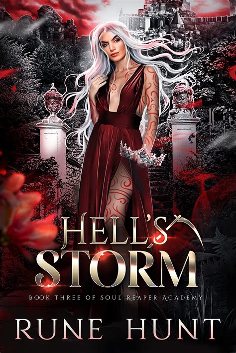 Hell's Storm (Soul Reaper Academy, #3)