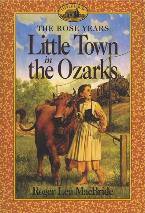 Little Town in the Ozarks (Little House: The Rose Years, #5)