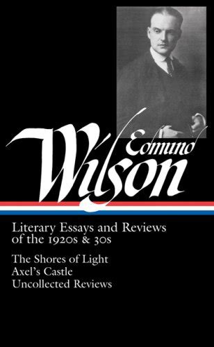 Literary Essays and Reviews of the 1920s & 30s