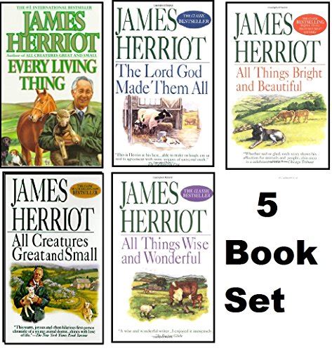 James Herriot: Series Reading Order: All Creatures Great and Small, All Things Bright and Beautiful, All Things Wise and Wonderful, Short Story Collections by James Herriot