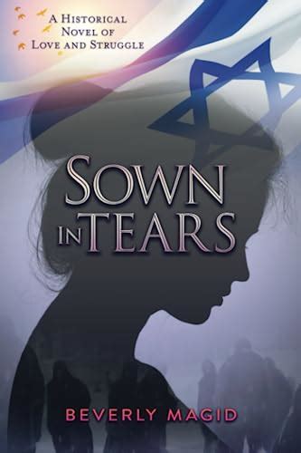 Sown in Tears: A Historical Novel of Love and Struggle (Leah's Journey)