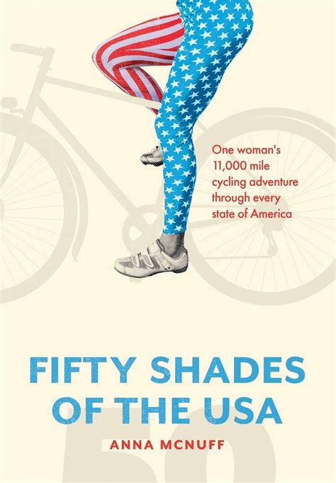 50 Shades of the USA: One woman's 11,000 mile cycling adventure through every state of America
