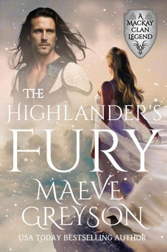 The Highlander's Fury (MacKay Clan, #2)