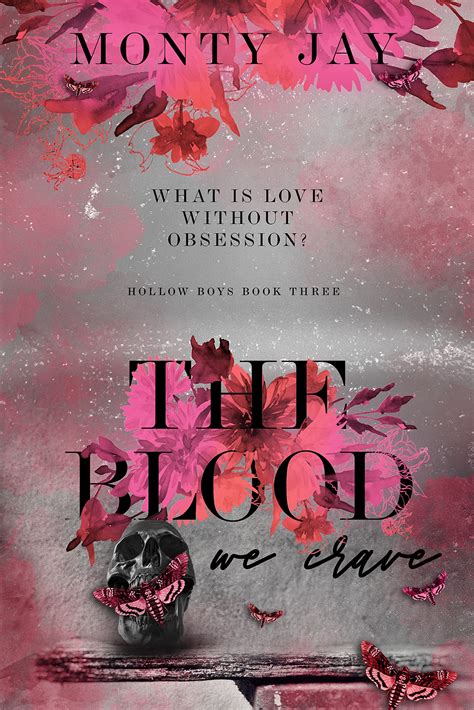 The Blood We Crave: Part One (The Hollow Boys, #3)