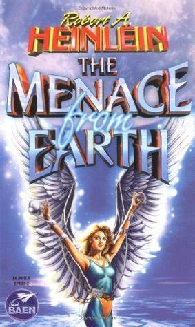 The Menace from Earth (Future History, #18)