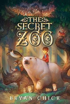 The Secret Zoo (The Secret Zoo, #1)