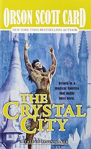 The Crystal City (Tales of Alvin Maker, #6)