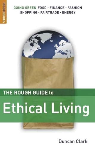 The Rough Guide to Ethical Living (Rough Guides Reference Titles)