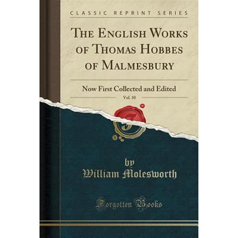 The English Works of Thomas Hobbes of Malmesbury. Now First Collected and Ed. by Sir William Molesworth. Vol 10. The Illiads and Odysses of Homer, Tr. by T. Hobbes