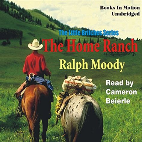 The Home Ranch (Little Britches, #3)