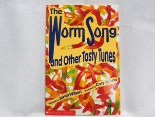 The Worm Song and Other Tasty Tunes