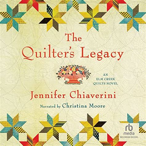 The Quilter's Legacy (Elm Creek Quilts, #5)