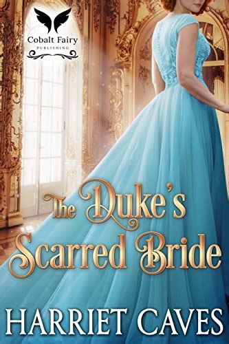 The Duke's Scarred Bride (Imperfect Duchesses #1)