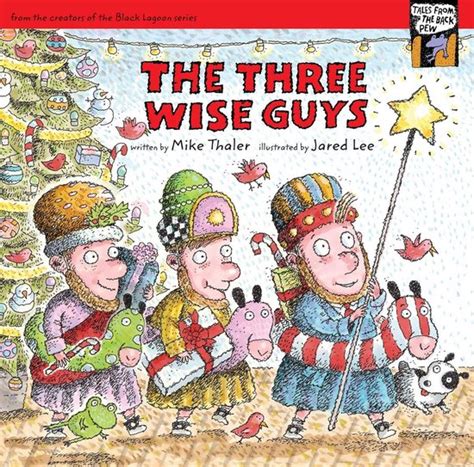 The Three Wise Guys (Tales from the Back Pew)