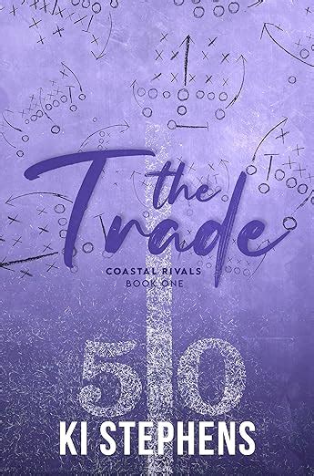 The Trade (Coastal Rivals #1)