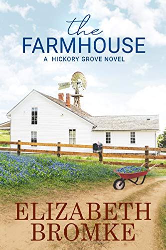 The Farmhouse (Hickory Grove, #3)