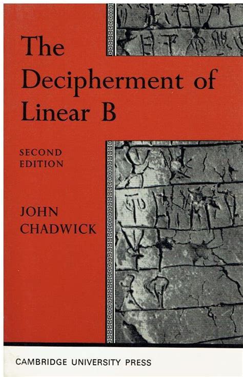 The Decipherment of Linear B