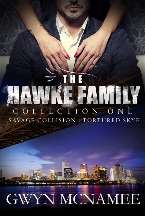 The Hawke Family Collection One (Hawke Family, #1-2)