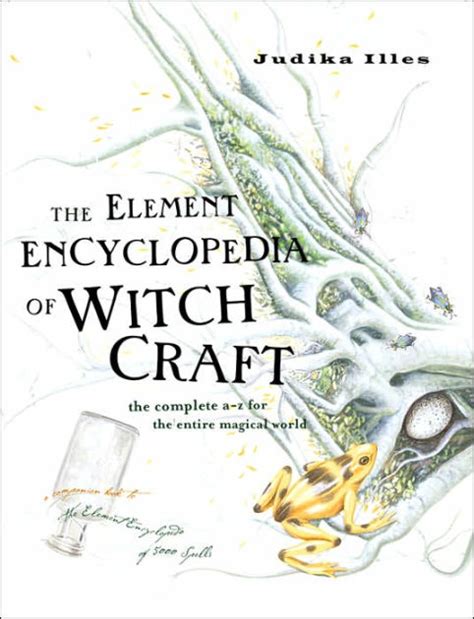 The Element Encyclopedia of Witchcraft