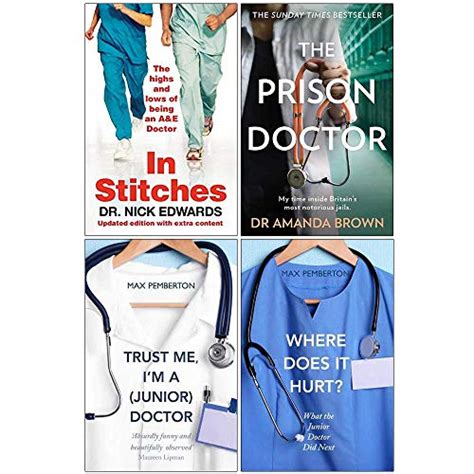 The Body Keeps the Score / In Stitches / Trust Me I'm a Junior Doctor / The Prison Doctor