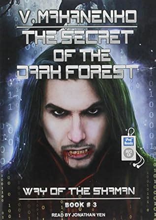 The Secret of the Dark Forest (The Way of the Shaman #3)