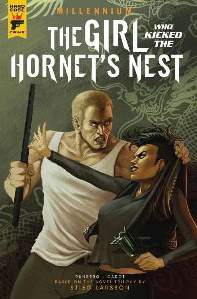 The Girl Who Kicked The Hornet's Nest: Part 2 (Millennium, #6)