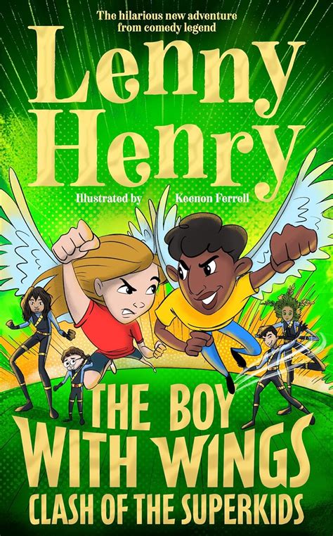 The Boy With Wings: Clash of the Superkids (The Boy With Wings series Book 2)