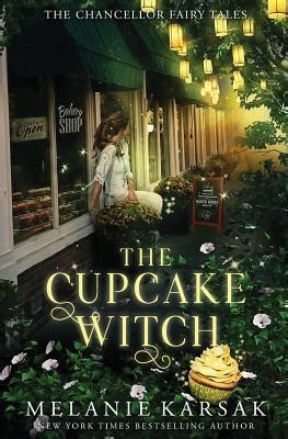 The Cupcake Witch: The Witching Hour Collection (The Chancellor Fairy Tales, #2)