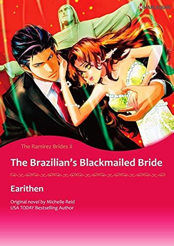 The Brazilian's Blackmailed Bride (The Ramirez Brides #2)