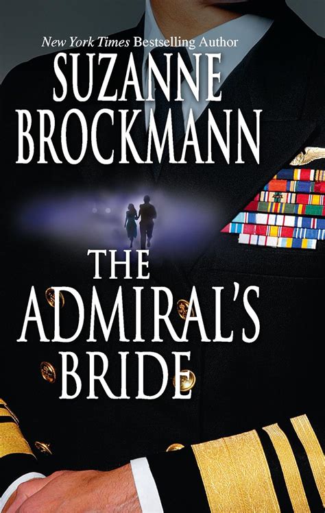 The Admiral's Bride (Tall, Dark & Dangerous, #7)