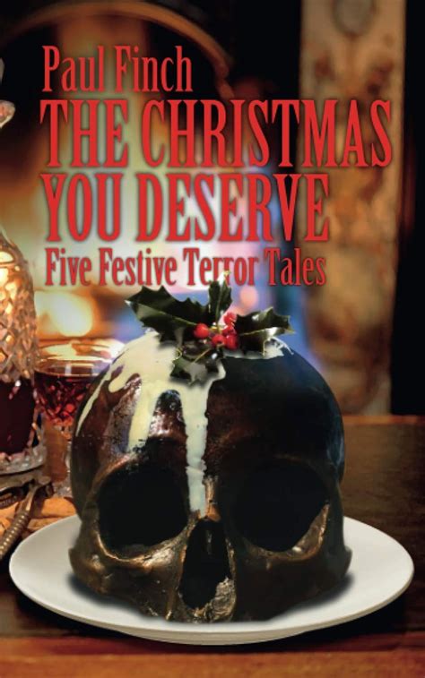 The Christmas You Deserve: five festive terror tales