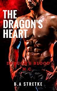 The Dragon's Heart (Dragon's Blood M.C. #2)