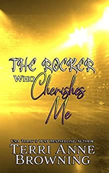 The Rocker Who Cherishes Me (The Rocker, #8)