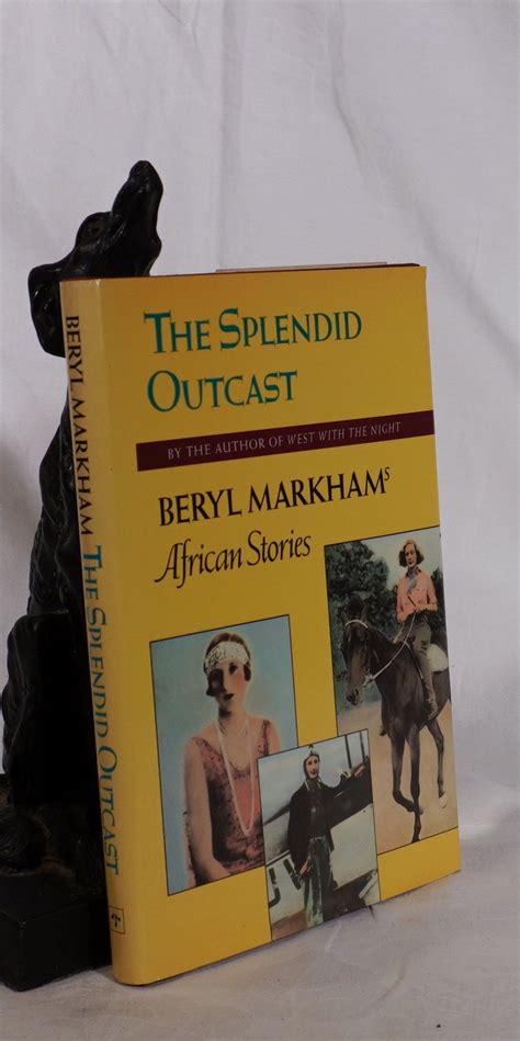 The Splendid Outcast African Stories