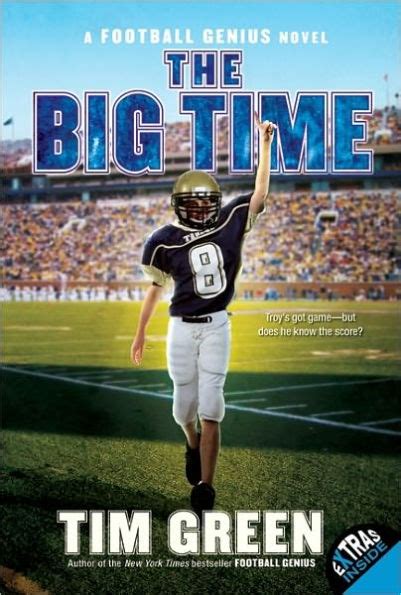 The Big Time (Football Genius, #4)