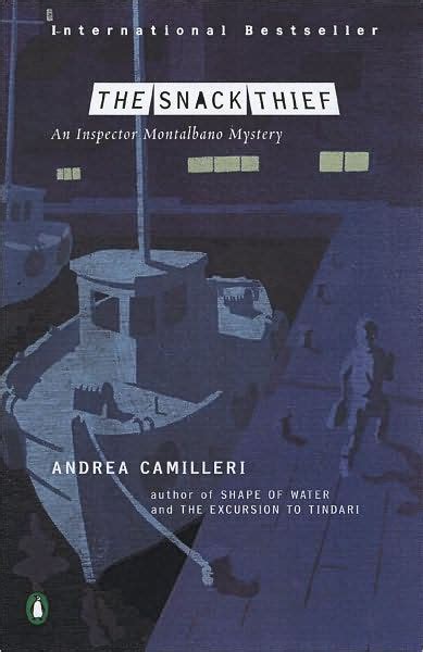 The Snack Thief (Inspector Montalbano, #3)