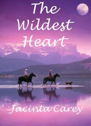 The Wildest Heart