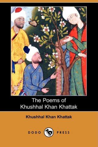 The Poems of Khushhal Khan Khattak