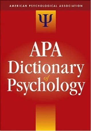 The APA Dictionary of Psychology