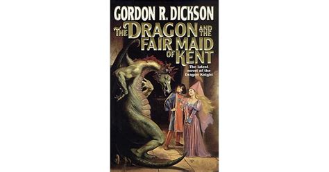 The Dragon and the Fair Maid of Kent (Dragon Knight, #9)
