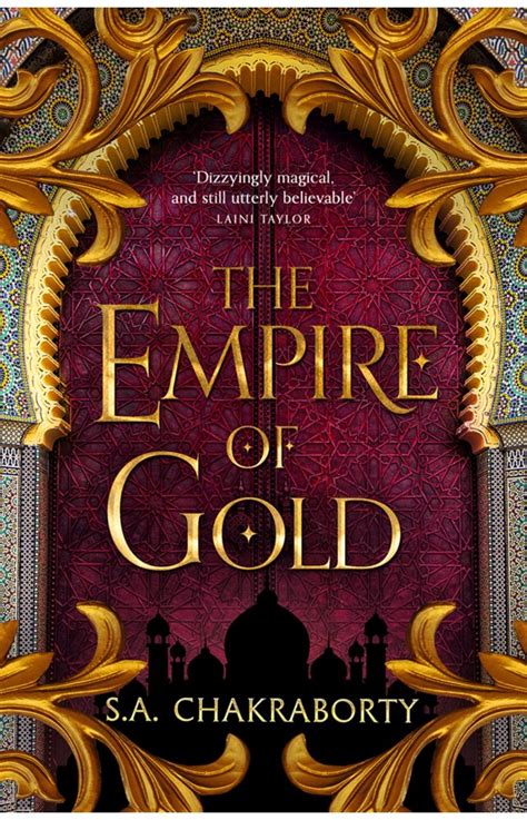 The Empire of Gold (The Daevabad Trilogy, #3)